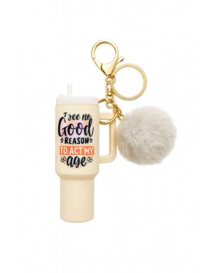 I See No Good Reason To Act My Age Cream Mini Tumbler Keychain Pill Holder Purse &amp; Bag Accessory Support &amp; Spread Awareness